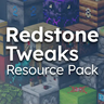 Redstone Tweaks for Minecraft 26.1.2